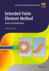 Extended Finite Element Method : Theory and Applications - Book