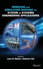 Modeling and Simulation Support for System of Systems Engineering Applications - Book