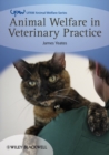 Animal Welfare in Veterinary Practice - eBook