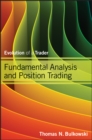 Fundamental Analysis and Position Trading : Evolution of a Trader - Book