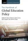 Handbook of Global Education Policy - Book