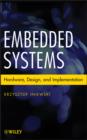 Embedded Systems : Hardware, Design and Implementation - eBook