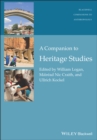 A Companion to Heritage Studies - Book