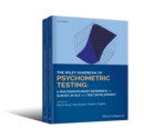 The Wiley Handbook of Psychometric Testing : A Multidisciplinary Reference on Survey, Scale and Test Development 2 Volume Set - Book