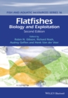 Flatfishes : Biology and Exploitation - Book