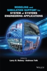 Modeling and Simulation Support for System of Systems Engineering Applications - eBook