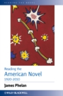 Reading the American Novel 1920-2010 - eBook