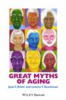 Great Myths of Aging - Book
