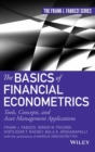 The Basics of Financial Econometrics : Tools, Concepts, and Asset Management Applications - Book