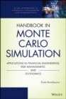Handbook in Monte Carlo Simulation : Applications in Financial Engineering, Risk Management, and Economics - eBook