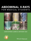 Abdominal X-rays for Medical Students - Book