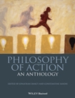 Philosophy of Action : An Anthology - Book