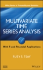 Multivariate Time Series Analysis : With R and Financial Applications - Book