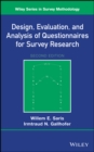 Design, Evaluation, and Analysis of Questionnaires for Survey Research - Book