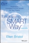 Fundraising the SMART Way, + Website : Predictable, Consistent Income Growth for Your Charity - Book