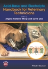 Acid-Base and Electrolyte Handbook for Veterinary Technicians - Book