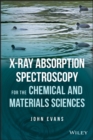 X-ray Absorption Spectroscopy for the Chemical and Materials Sciences - eBook