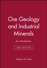 Ore Geology and Industrial Minerals : An Introduction - eBook