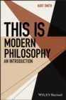 This Is Modern Philosophy : An Introduction - eBook