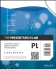 The Presentation Lab : Learn the Formula Behind Powerful Presentations - Book