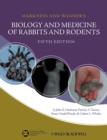 Harkness and Wagner's Biology and Medicine of Rabbits and Rodents - eBook