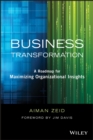 Business Transformation : A Roadmap for Maximizing Organizational Insights - Book