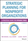 Strategic Planning for Nonprofit Organizations : A Practical Guide for Dynamic Times - eBook