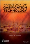 Handbook of Gasification Technology : Science, Processes, and Applications - eBook