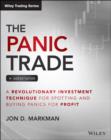 The Panic Trade + Subscription : A Revolutionary Investment Technique for Spotting and Buying Panics for Profit - Book