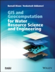 GIS and Geocomputation for Water Resource Science and Engineering - eBook