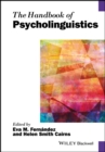 The Handbook of Psycholinguistics - Book