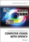 A Practical Introduction to Computer Vision with OpenCV - eBook