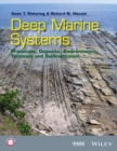 Deep Marine Systems : Processes, Deposits, Environments, Tectonics and Sedimentation - Book