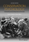 Conservation Psychology : Understanding and Promoting Human Care for Nature - Book