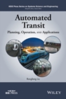 Automated Transit : Planning, Operation, and Applications - Book