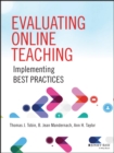 Evaluating Online Teaching : Implementing Best Practices - Book