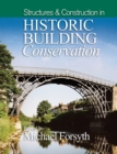 Structures and Construction in Historic Building Conservation - Book