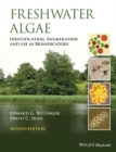 Freshwater Algae : Identification, Enumeration and Use as Bioindicators - Book