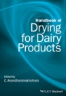 Handbook of Drying for Dairy Products - Book