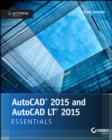 AutoCAD 2015 and AutoCAD LT 2015 Essentials : Autodesk Official Press - eBook