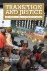 Transition and Justice : Negotiating the Terms of New Beginnings in Africa - Book