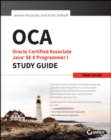 OCA: Oracle Certified Associate Java SE 8 Programmer I Study Guide : Exam 1Z0-808 - Book