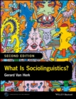 What Is Sociolinguistics? - Book