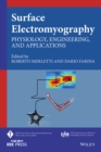 Surface Electromyography : Physiology, Engineering, and Applications - Book
