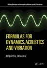 Formulas for Dynamics, Acoustics and Vibration - eBook