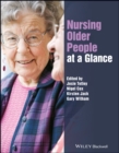 Nursing Older People at a Glance - eBook