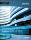 Mastering AutoCAD 2016 and AutoCAD LT 2016 : Autodesk Official Press - Book
