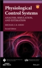 Physiological Control Systems : Analysis, Simulation, and Estimation - Book