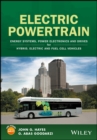 Electric Powertrain : Energy Systems, Power Electronics and Drives for Hybrid, Electric and Fuel Cell Vehicles - Book