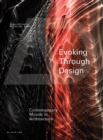 Evoking through Design : Contemporary Moods in Architecture - Book